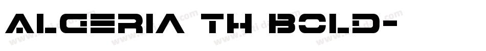 Algeria Th Bold字体转换